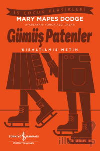 Gümüş Patenler - Kısaltılmış Metin