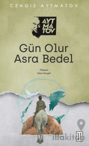 Gün Olur Asra Bedel