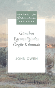 Günahın Egemenliğinden Özgür Kılınmak
