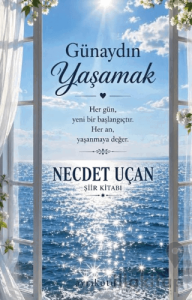 Günaydın Yaşamak