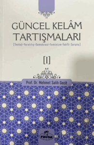 Güncel Kelam Tartışmaları [I]