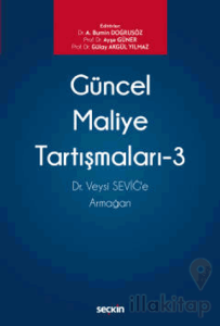 Güncel Maliye Tartışmaları – 3