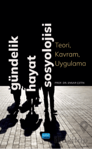 Gündelik Hayat Sosyolojisi