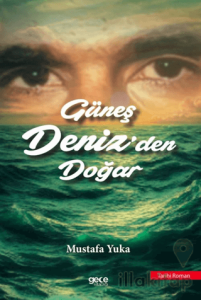 Güneş Denizden Doğar