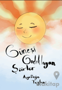 Güneşi Gıdıklayan Şiirler