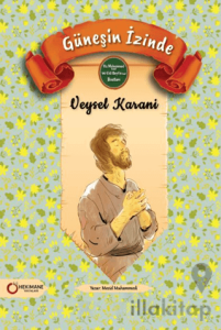 Güneşin İzinde Veysel Karani