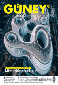 Güney Dergisi Sayı: 101 Temmuz - Ağustos - Eylül 2022