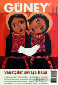 Güney Dergisi Sayı: 108 Nisan - Mayıs - Haziran 2024