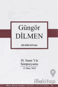 Güngör Dilmen Bildiri Kitabı