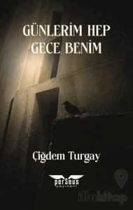 Günlerim Hep Gece Benim