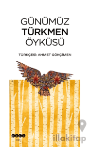 Günümüz Türkmen Öyküsü