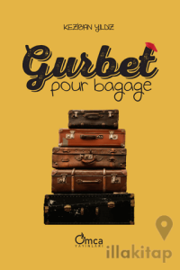 Gurbet Pour Bagage