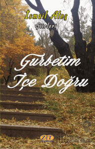 Gurbetim İçe Doğru