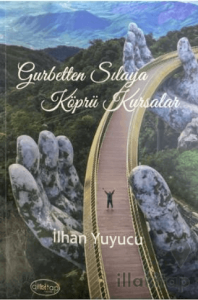 Gurbetten Sılaya Köprü Kursalar