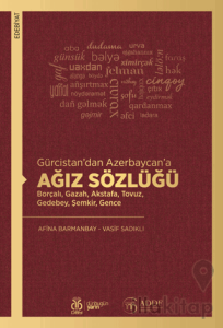 Gürcistan’dan Azerbaycan’a Ağız Sözlüğü