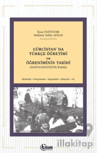 Gürcistan'da Türkçe Öğretimi ve Öğreniminin Tarihi