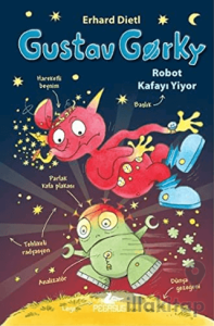 Gustav Gorky 2: Robot Kafayı Yiyor