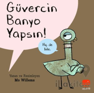 Güvercin Banyo Yapsın!