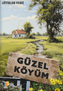Güzel Köyüm