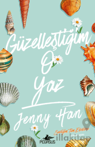 Güzelleştiğim O Yaz