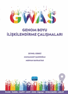 GWAS - Genom Boyu İlişkilendirme Çalışmaları