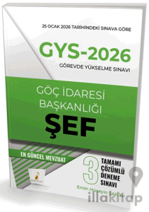 GYS 2026 Görevde Yükselme Sınavı Göç İdaresi Başkanlığı Şef Tamamı Çözümlü 3 Deneme Sınavı