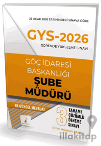GYS 2026 Görevde Yükselme Sınavı Göç İdaresi Başkanlığı Şube Müdürü Tamamı Çözümlü 3 Deneme Sınavı