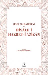 Hace Ali Ramiteni ve Risale-i Hazret-i Azizan