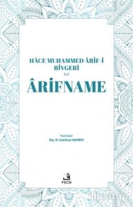 Hace Muhammed Arif-i Rivgeri ve Arifname
