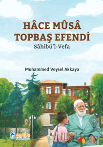 Hace Musa Topbaş Efendi