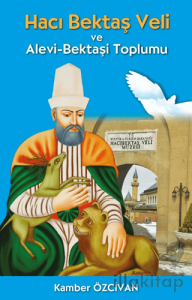 Hacı Bektaş Veli ve Alevi-Bektaşi Toplumu