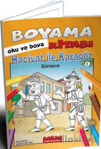 Hacivat İle Karagöz Bilmece Bildirmece Boyama Kitabı
