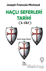 Haçlı Seferleri Tarihi 3. Cilt