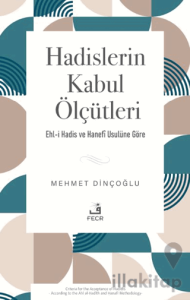 Hadislerin Kabul Ölçütleri
