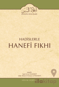 Hadislerle Hanefi Fıkhı 2. Cilt Namaz Bahsi