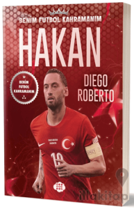 Hakan Çalhanoğlu - Benim Futbol Kahramanım