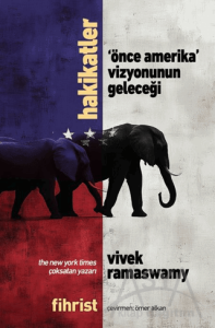 Hakikatler - 'Önce Amerika' Vizyonunun Geleceği