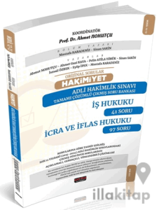 HAKİMİYET Adli Hakimlik İş Hukuku-İcra ve İflas Hukuku Çıkmış Soru Bankası