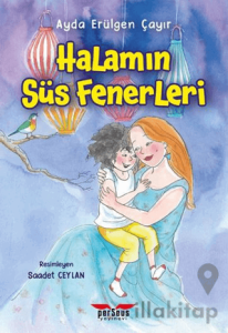 Halamın Süs Fenerleri