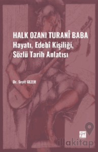 Halk Ozanı Turani Baba
