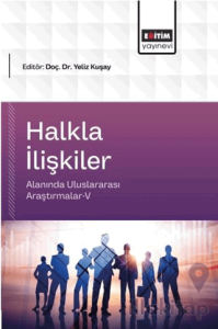 Halkla İlişkiler Alanında Uluslararası Araştırmalar - 5