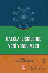 Halkla İlişkilerde Yeni Yönelimler