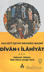 Halveti Şeyhi Mehmed Nazmi Divan-ı İlahiyat