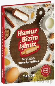 Hamur Bizim İşimiz