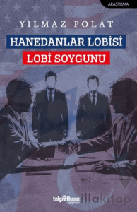 Hanedanlar Lobisi, Lobi Soygunu