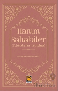 Hanım Sahabiler (Yıldızların İzinden)