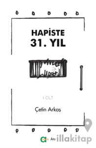 Hapiste 31. Yıl - I