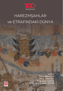 Harezmşahlar ve Etrafındaki Dünya