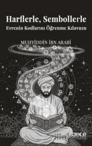 Harflerle, Sembollerle Evrenin Kodlarını Öğrenme Kılavuzu