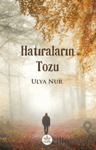 Hatıraların Tozu